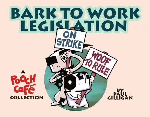 Bark to Work Legislation