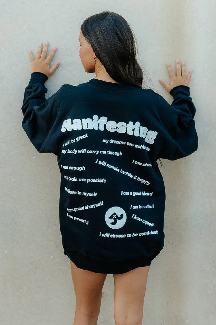 Manifest Sweatshirt