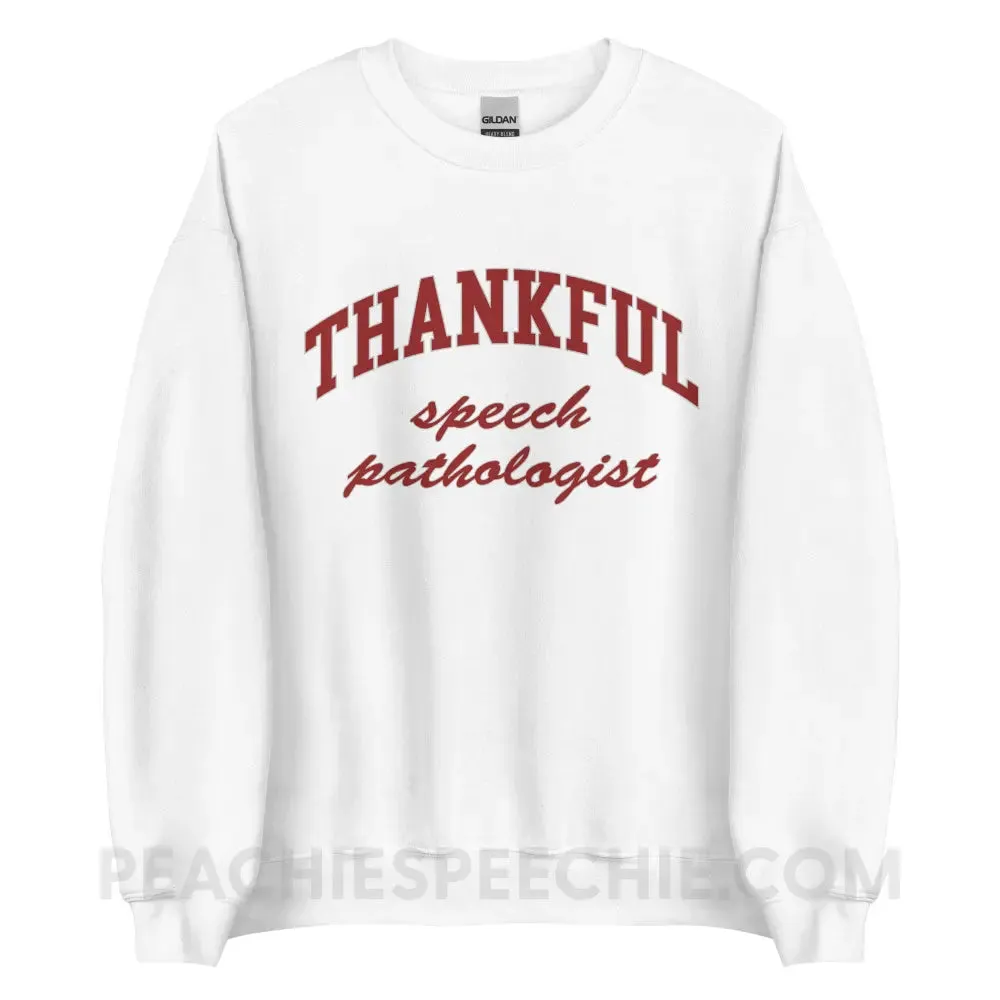 Thankful Speech Pathologist Classic Sweatshirt