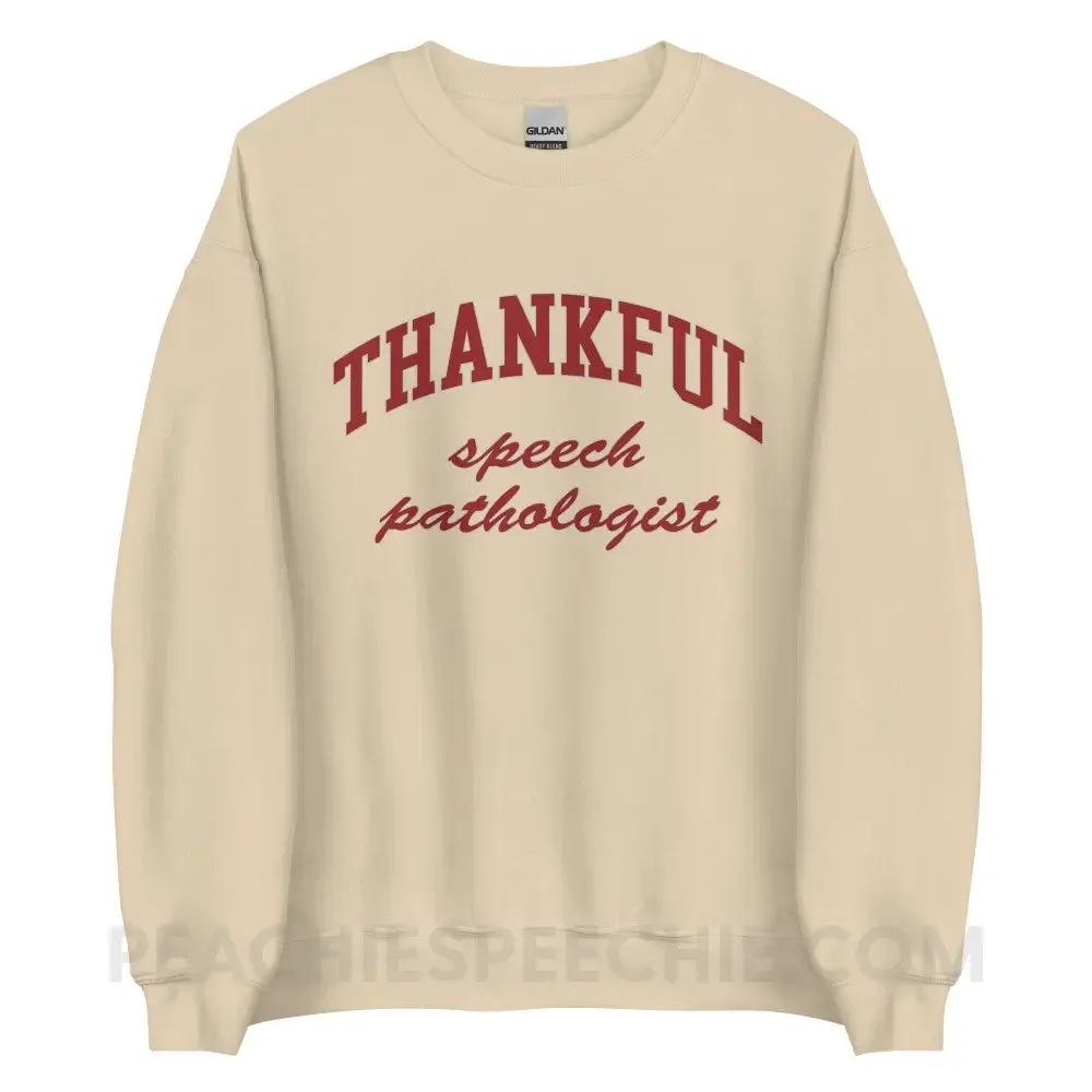 Thankful Speech Pathologist Classic Sweatshirt